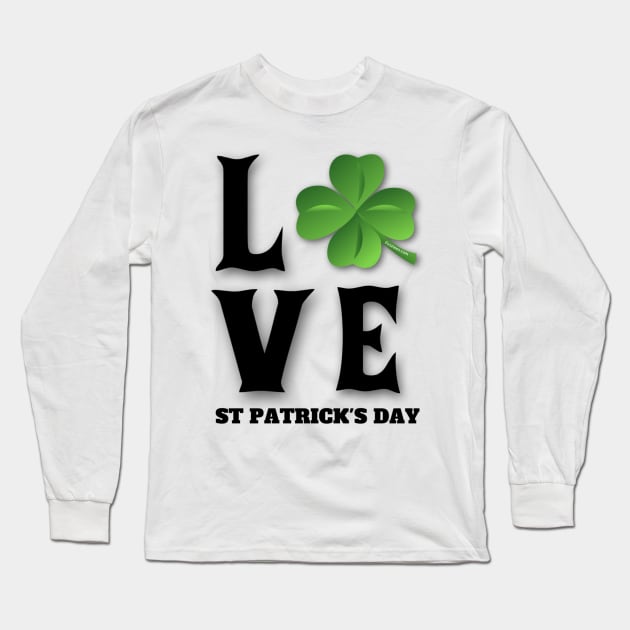 Happy St Patrick's Day Long Sleeve T-Shirt by FirstTees